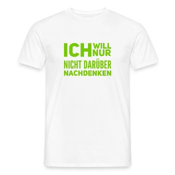 ich will es ignorieren - Männer T-Shirt - Weiß - Vorne - AI Model Male 178 dark (178cm)