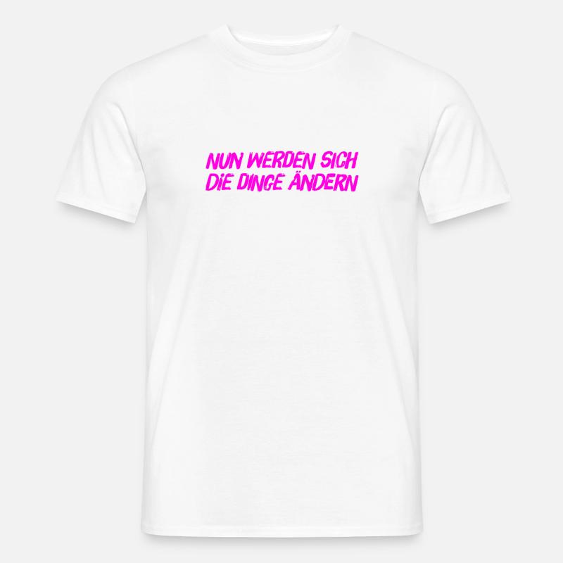 es wird sich was verändern - Männer T-Shirt - Weiß