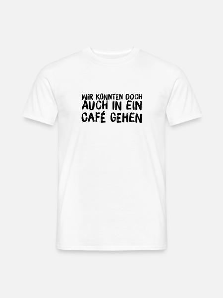 ab in ein Cafe - Männer T-Shirt - Weiß