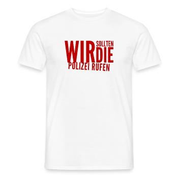 lass uns die Polizei rufen - Männer T-Shirt - Weiß - Vorne - AI Model Male 178 dark (178cm)