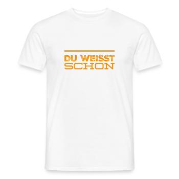 das ist dir doch klar - Männer T-Shirt - Weiß - Vorne - AI Model Male 178 dark (178cm)