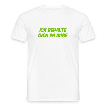 ich schau dich gerne an - Männer T-Shirt - Weiß - Vorne - AI Model Male 178 dark (178cm)
