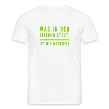 das was in der Zeitung steht - Männer T-Shirt - Weiß - Vorne - AI Model Male 178 dark (178cm)