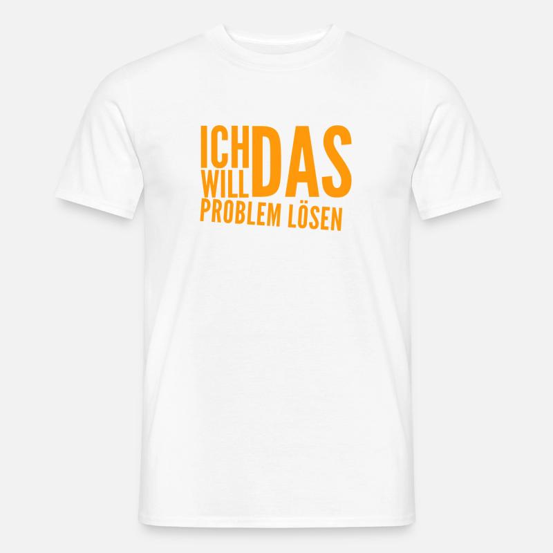 ich bin ein Problemlöser - Männer T-Shirt - Weiß