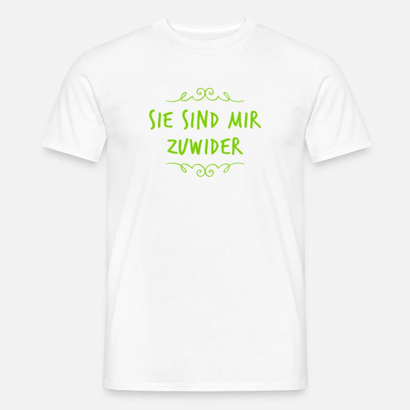 sie sind mir unsympathisch - Männer T-Shirt - Weiß