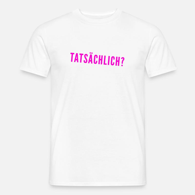 bist du dir sicher? - Männer T-Shirt - Weiß