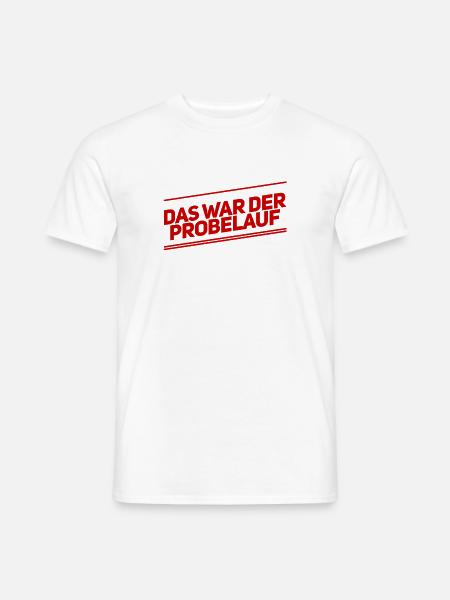 ich musste es testen - Männer T-Shirt - Weiß
