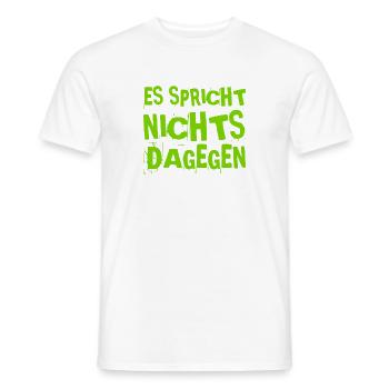 es spricht alles dafür - Männer T-Shirt - Weiß - Vorne - AI Model Male 178 dark (178cm)