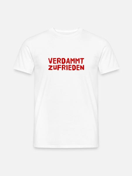ich lebe ein zufriedenes Leben - Männer T-Shirt - Weiß