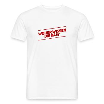 das sollten die nicht wissen - Männer T-Shirt - Weiß - Vorne - AI Model Male 178 dark (178cm)