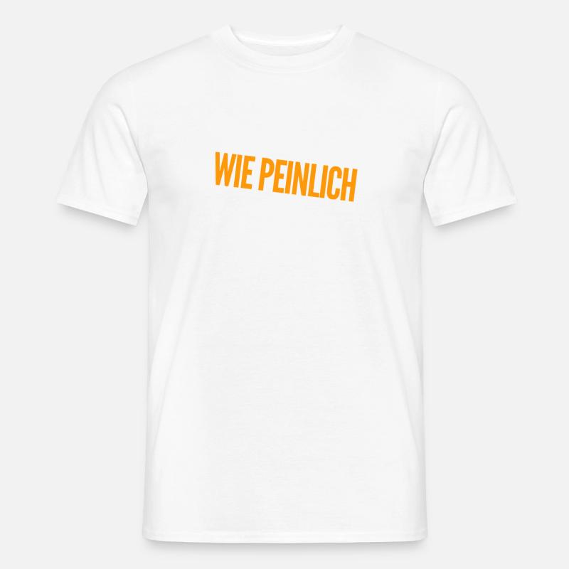 einfach nur peinlich - Männer T-Shirt - Weiß