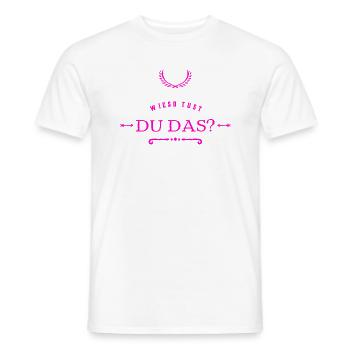 nenn mir dein Begründe - Männer T-Shirt - Weiß - Vorne - AI Model Male 178 dark (178cm)