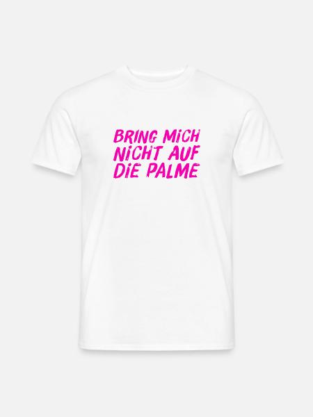 Stress mich nicht - Männer T-Shirt - Weiß