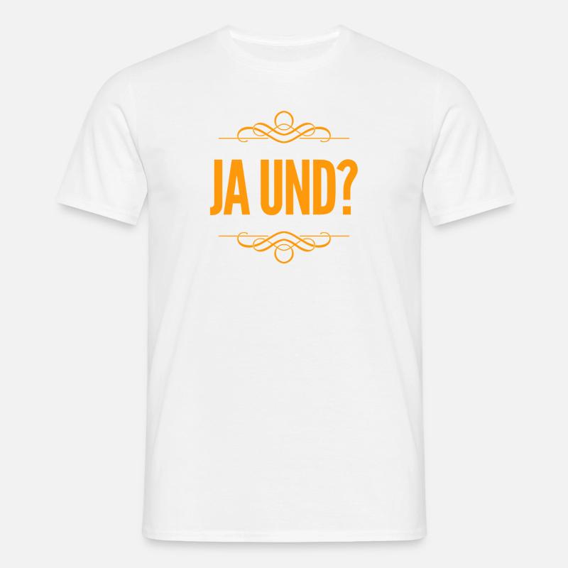 was willst du? - Männer T-Shirt - Weiß
