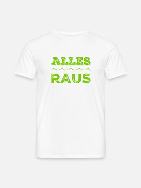 alle müssen raus - Männer T-Shirt - Weiß