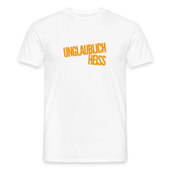 unglaublich heiss - Männer T-Shirt - Weiß - Vorne - AI Model Male 178 dark (178cm)