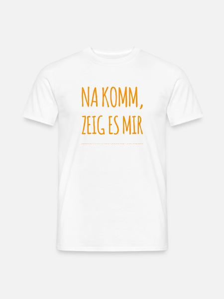 zeig es mir - Männer T-Shirt - Weiß