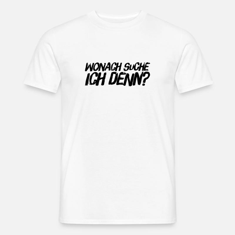 wonach suche ich? - Männer T-Shirt - Weiß