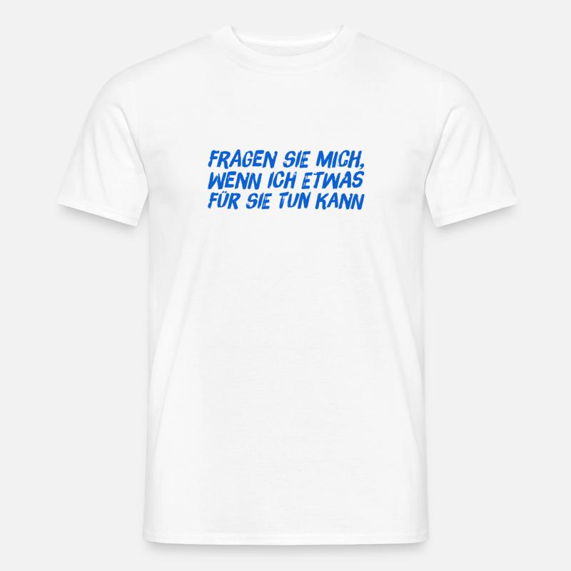 benötigen sie Hilfe? - Männer T-Shirt - Weiß