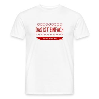 das ist einfach nicht möglich - Männer T-Shirt - Weiß - Vorne - AI Model Male 178 dark (178cm)