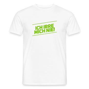 ich irre mich nie - Männer T-Shirt - Weiß - Vorne - AI Model Male 178 dark (178cm)