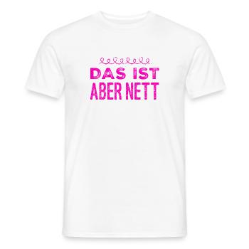 wie nett von dir - Männer T-Shirt - Weiß - Vorne - AI Model Male 178 dark (178cm)