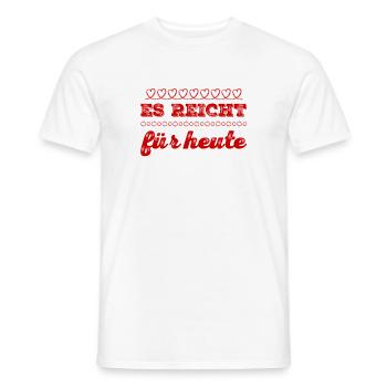 es reicht für heute - Männer T-Shirt - Weiß - Vorne - AI Model Male 178 dark (178cm)