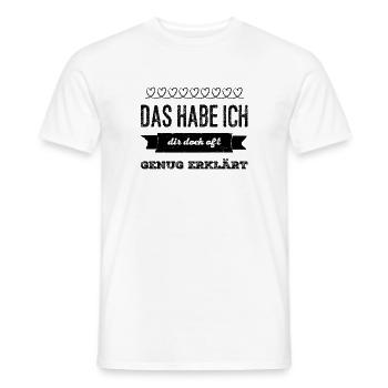 keine Erklärungen mehr - Männer T-Shirt - Weiß - Vorne - AI Model Male 178 dark (178cm)