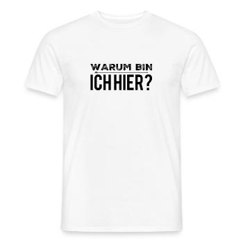 was mache ich hier? - Männer T-Shirt - Weiß - Vorne - AI Model Male 178 dark (178cm)