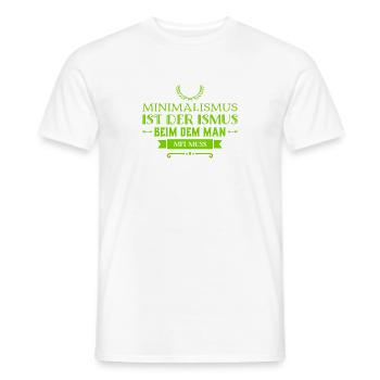 ich mag Minimalismus - Männer T-Shirt - Weiß - Vorne - AI Model Male 178 dark (178cm)