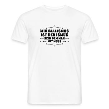 ich mag es minimalistisch - Männer T-Shirt - Weiß - Vorne - AI Model Male 178 dark (178cm)