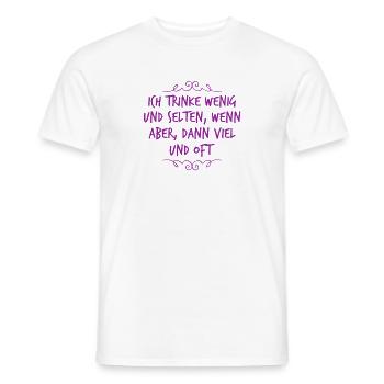 ich trinke wenig und selten - Männer T-Shirt - Weiß - Vorne - AI Model Male 178 dark (178cm)