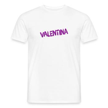 so sieht eine Valentina aus - Männer T-Shirt - Weiß - Vorne - AI Model Male 178 dark (178cm)