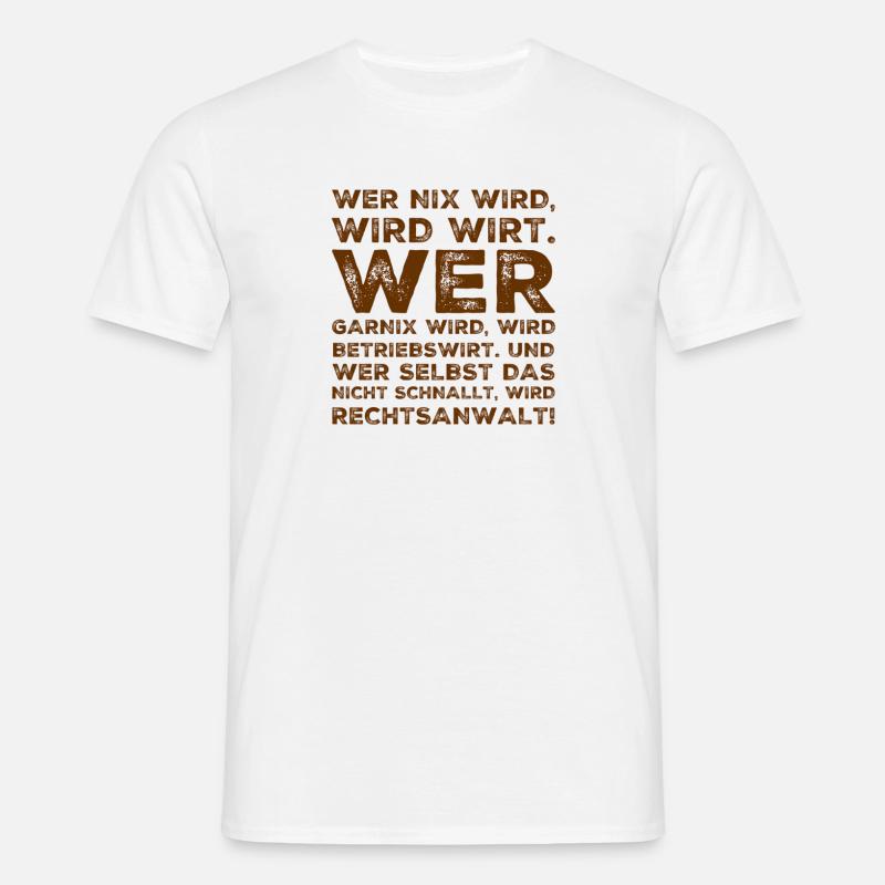 wer garnix wird - Männer T-Shirt - Weiß