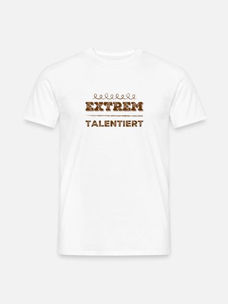ich bin talentiert - Männer T-Shirt - Weiß