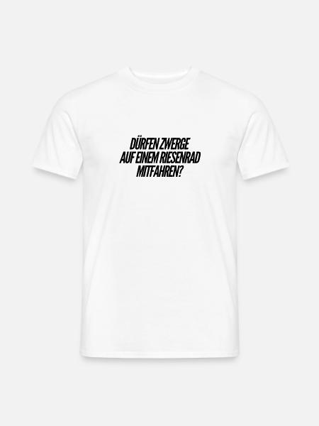 über Zwerge und Riesenräder - Männer T-Shirt - Weiß