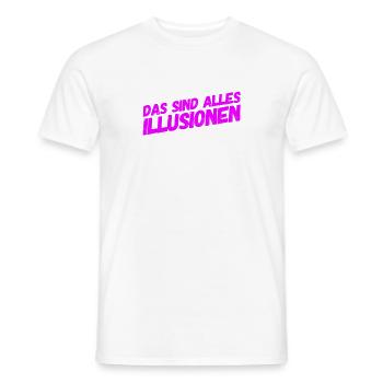 wir werden getäuscht - Männer T-Shirt - Weiß - Vorne - AI Model Male 178 dark (178cm)