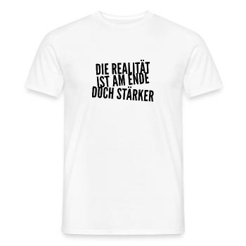 the reality is strong - Men's T-Shirt - white - Front - AI Model Male 178 dark (178cm)