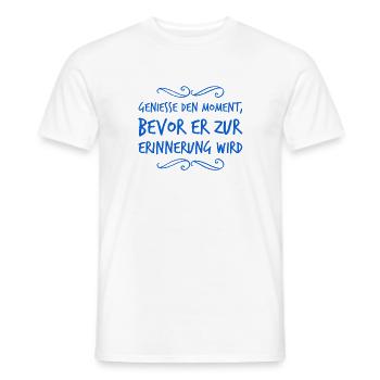 ich genieße jeden Moment - Männer T-Shirt - Weiß - Vorne - AI Model Male 178 dark (178cm)