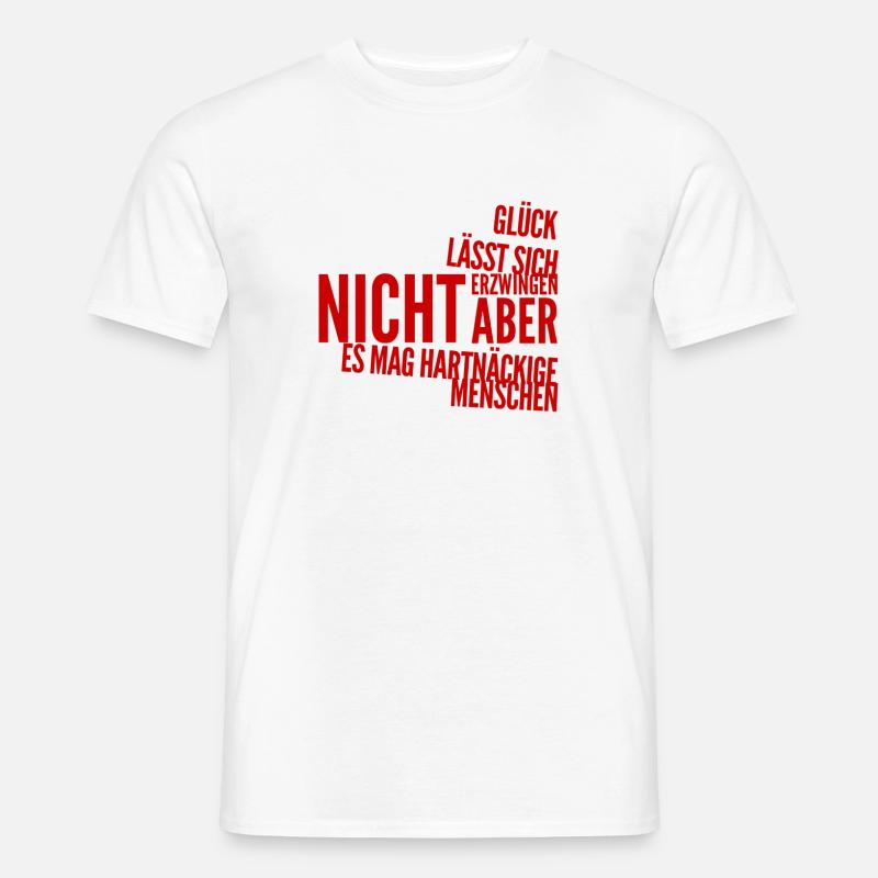 ich gebe nicht auf - Männer T-Shirt - Weiß