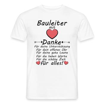 Bauleiter Bauleitung Danke Dankeschön sagen - Männer T-Shirt - Weiß - Vorne - AI Model Male 178 dark (178cm)