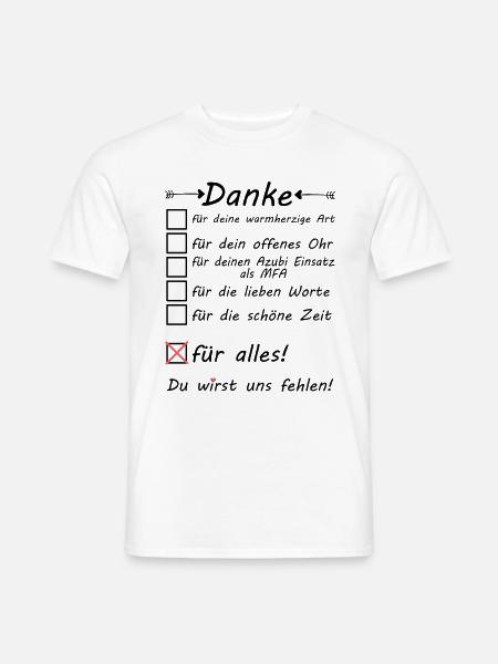 MFA Azubi Ausbildung Abschluss Danke zum Abschied - Männer T-Shirt - Weiß