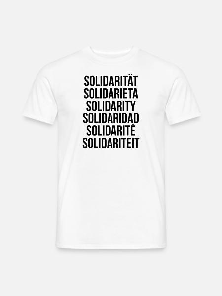 Solidarität - Männer T-Shirt - Weiß