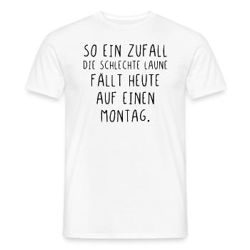So ein Zufall die schlechte Laune fällt auf Montag - Männer T-Shirt - Weiß - Vorne - AI Model Male 178 dark (178cm)