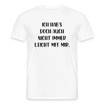 Ich habs doch auch nicht immer leicht mit mir - Männer T-Shirt - Weiß - Vorne - AI Model Male 178 dark (178cm)