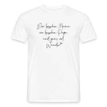 Ein bisschen Mama und Papa und ganz viel Wunder - Männer T-Shirt - Weiß - Vorne - AI Model Male 178 dark (178cm)