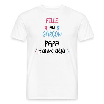 Fille ou garçon papa t'aime déjà - T-shirt homme - blanc - Devant - AI Model Male 178 dark (178cm)