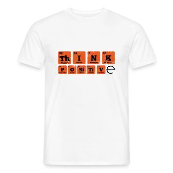 Think Positive Chemie Periodisch Spruch Geschenk - Männer T-Shirt - Weiß - Vorne - AI Model Male 178 dark (178cm)