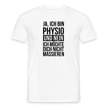 Ich bin Physio Physiotherapeut Massieren Geschenk - Männer T-Shirt - Weiß - Vorne - AI Model Male 178 dark (178cm)