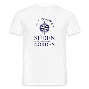 Das schönste am Süden ist der Heimweg nach Norden - Männer T-Shirt - Weiß - Vorne - AI Model Male 178 dark (178cm)